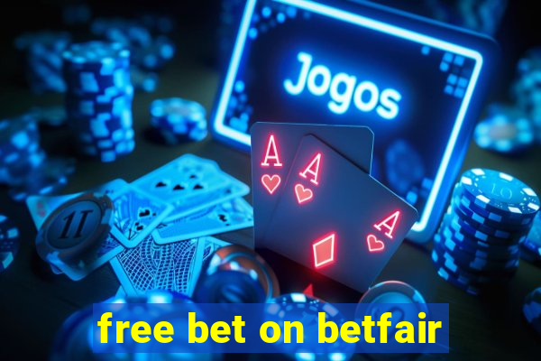 free bet on betfair